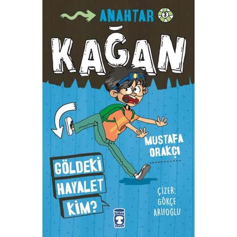 TİMAŞ | KAĞAN - GÖLDEKİ HAYALET KİM