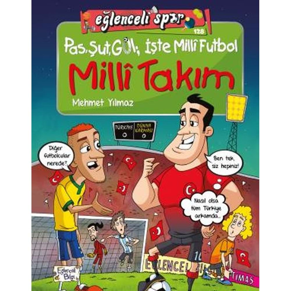 TİMAŞ | PAS ŞUT GOL İŞTE MİLLİ FUTBOL - MİLLİ TAKIM