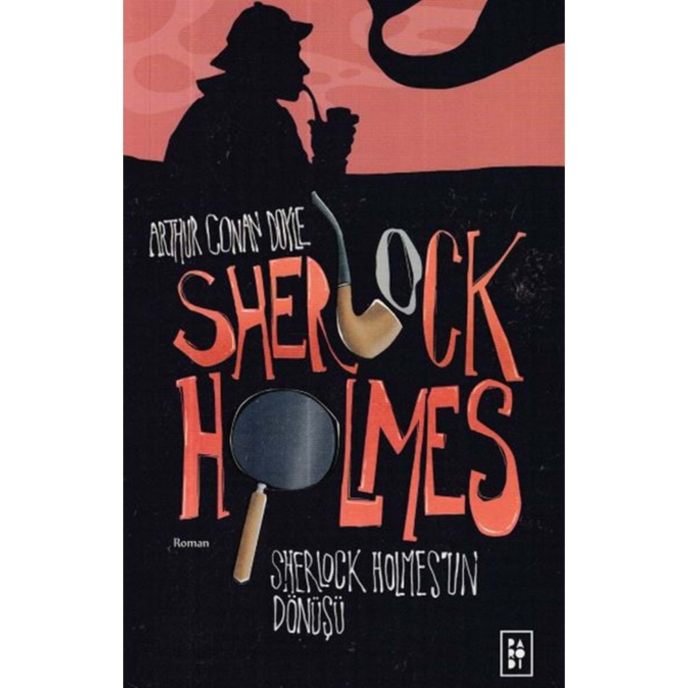PARODİ | SHERLOCK HOLMES_UN DÖNÜŞÜ (SHERLOCK HOLMES 3. KİTAP)