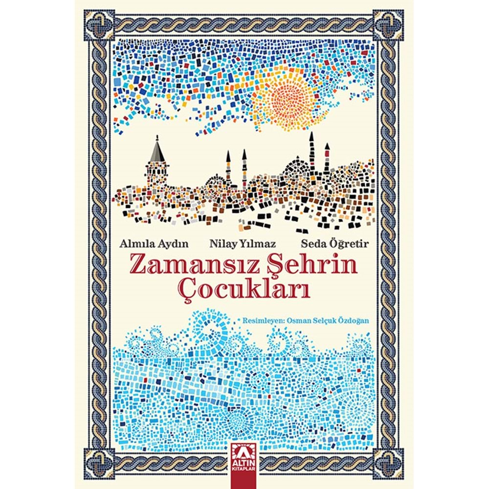 ALTINKİTAP | ZAMANSIZ ŞEHRİN ÇOCUKLARI