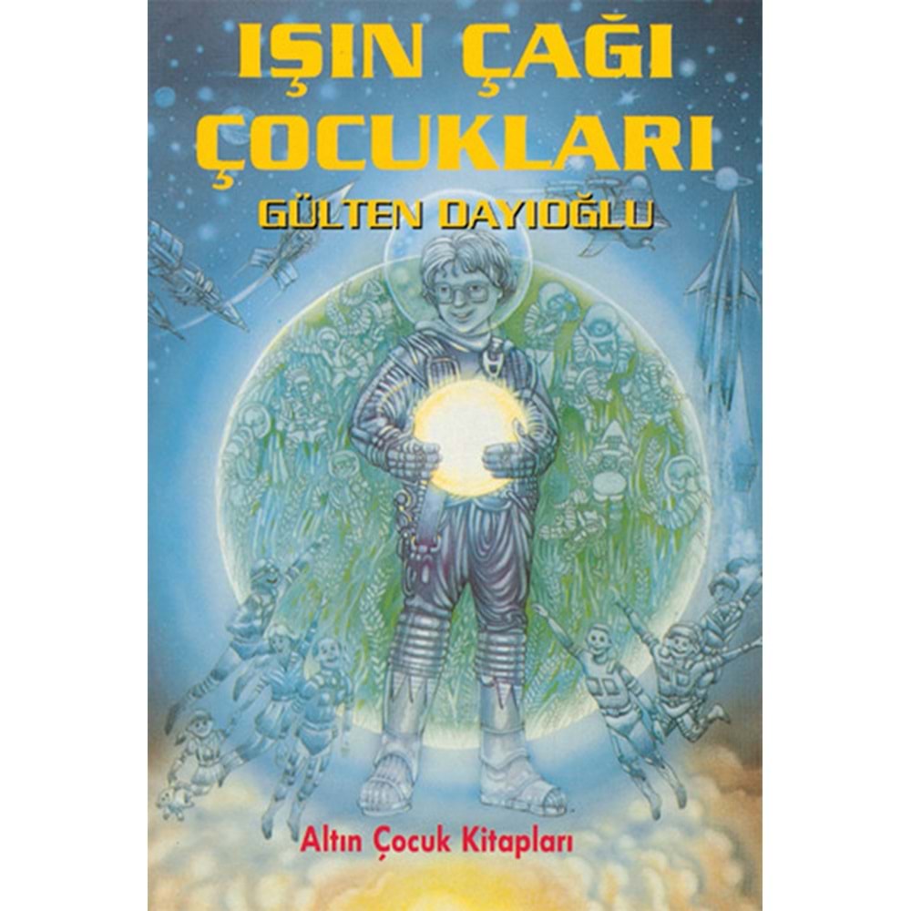 ALTIN | IŞIĞIN ÇAĞI ÇOCUKLARI