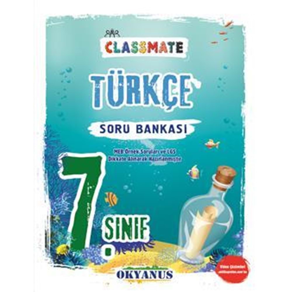 OKYANUS | 7. SINIF CLASSMATE TÜRKÇE SORU BANKASI- 2022