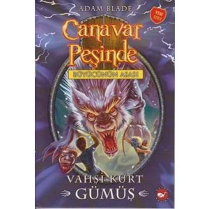 BEYAZBALİNA | CANAVAR PEŞINDE 52 - VAHŞI KURT GÜMÜŞ