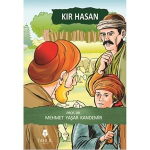 TAHLİL | KIR HASAN