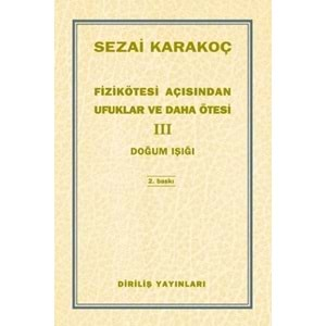 DİRİLİŞ | FIZIKÖTESI AÇISINDAN UFUKLAR VE DAHA ÖTESI 3