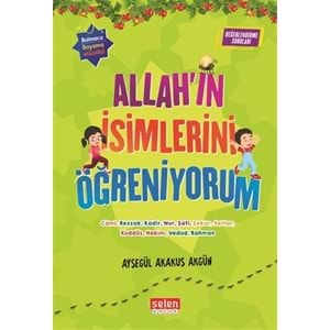 SELEN | ALLAHIN İSİMLERİNİ ÖĞRENİYORUM