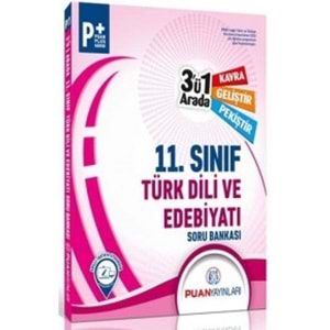 PUAN | 11.SINIF T.DİLİ ve EDEBİYATI 3'Ü 1 ARADA SORU BANKASI - 2023