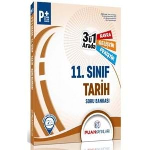 PUAN | 11.SINIF TARİH 3'Ü 1 ARADA SORU BANKASI - 2023