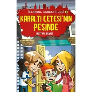 TİMAŞ | KARALTI ÇETESİNİN PEŞİNDE - İSTANBUL DEDEKTİFLERİ