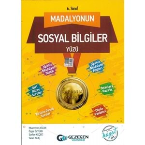 GEZEGEN | 6.SINIF SOSYAL BİLGİLER MADALYONUN SOSYAL BİLGİLER YÜZÜ - 2022