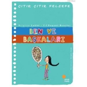 GÜNIŞIĞI | ÇITIR ÇITIR FELSEFE 16 - BEN VE BAŞKALARI