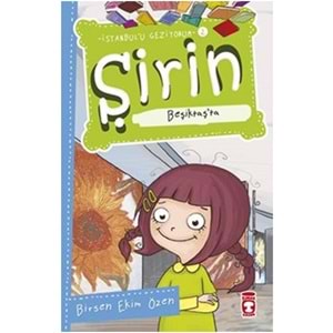 TİMAŞ | ŞİRİN BEŞİKTAŞTA - İSTANBULU GEZİYORUM 2 -2025