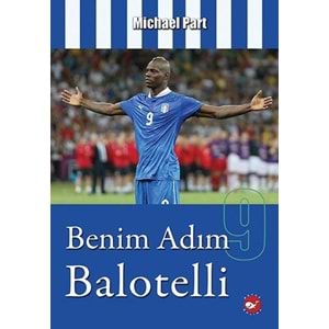 BEYAZBALİNA | BENIM ADIM BALOTELLI