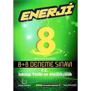 PALME | 8.SINIF ENERJİ İNKILAP TARİHİ 8+8 DENEME - 2022