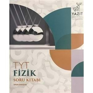 YAZIT | YKS TYT FİZİK SORU KİTABI - 2024