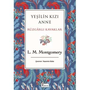 KORİDOR | YEŞİLİN KIZI ANNE RÜZGARLI KAVAKLAR