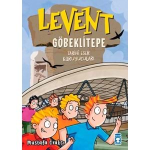 TİMAŞ | LEVENT GÖBEKLİTEPE - TARİHİ ESER KORUYUCULARI -2025
