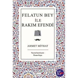 BEYAZBALİNA | FELATUN BEY İLE RAKIM EFENDİ (KARTON TÜRK KLASİKLERİ)