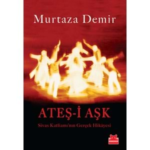 KIRMIZIKEDİ | ATEŞ-İ AŞK