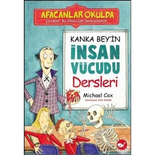 BEYAZBALİNA | AFACANLAR OKULDA - KANKA BEY'İN İNSAN VÜCUDU DERSLERİ