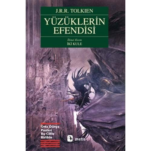 METİS | YÜZÜKLERİN EFENDİSİ İKİ KULE - II