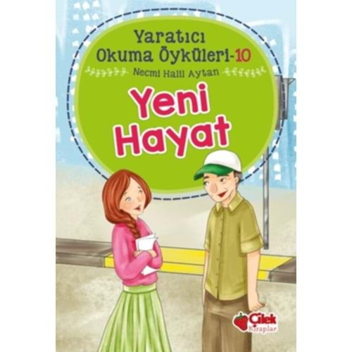 ÇİLEK | YARATICI OKUMA ÖYKÜLERİ - YENİ HAYAT 10