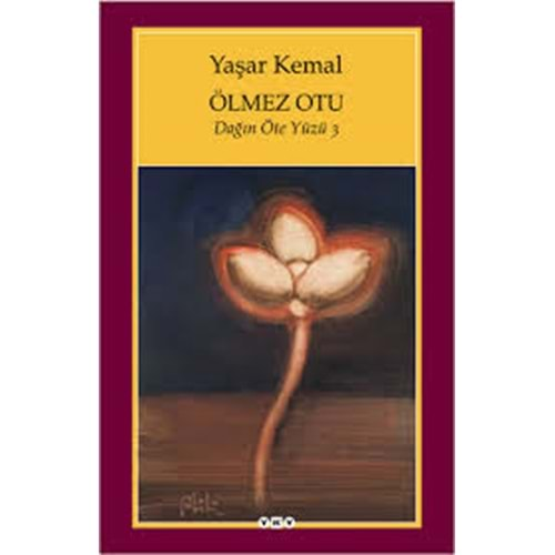 YKY | ÖLMEZ OTU - DAĞIN ÖTEKI YÜZÜ 3