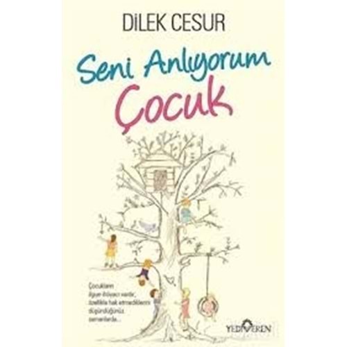 YEDİVEREN | SENİ ANLIYORUM ÇOCUK