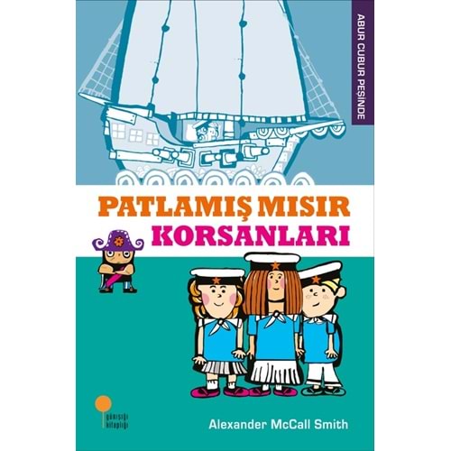 GÜNIŞIĞI | PATLAMIŞ MISIR KORSANLARI