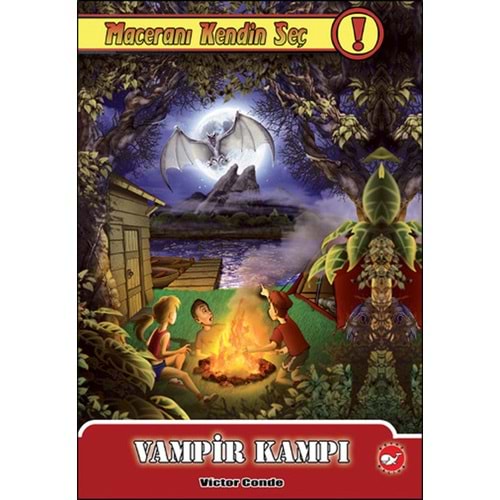 BEYAZBALİNA | MACERANI KENDİN SEÇ 6 - VAMPİR KAMPI