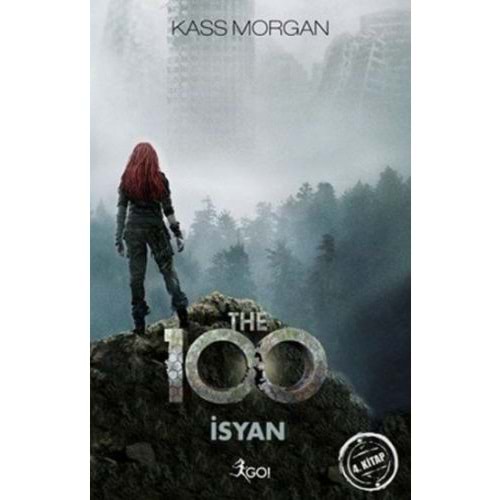 BEYAZBALİNA | THE 100 - 4. KİTAP - İSYAN