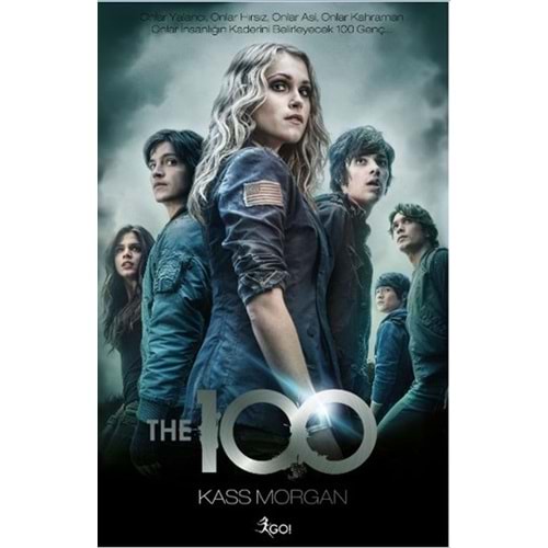 BEYAZBALİNA | THE 100 - 1. KİTAP