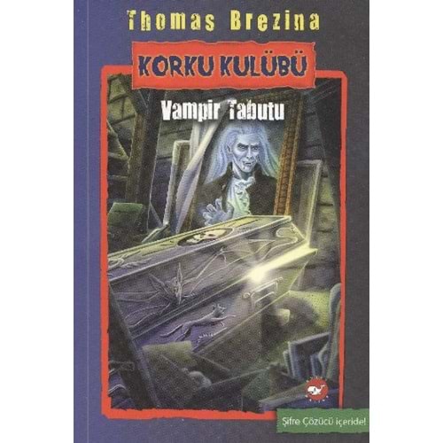 BEYAZBALİNA | KORKU KULÜBÜ 05 - VAMPİR TABUTU