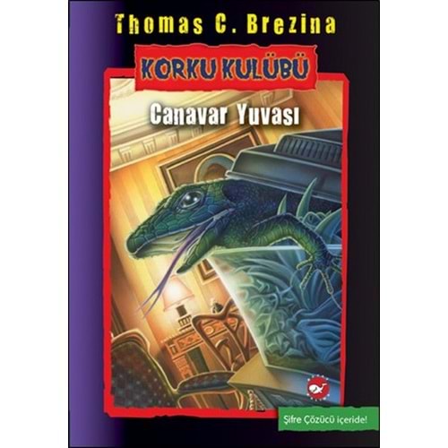 BEYAZBALİNA | KORKU KULÜBÜ 12 - CANAVAR YUVASI