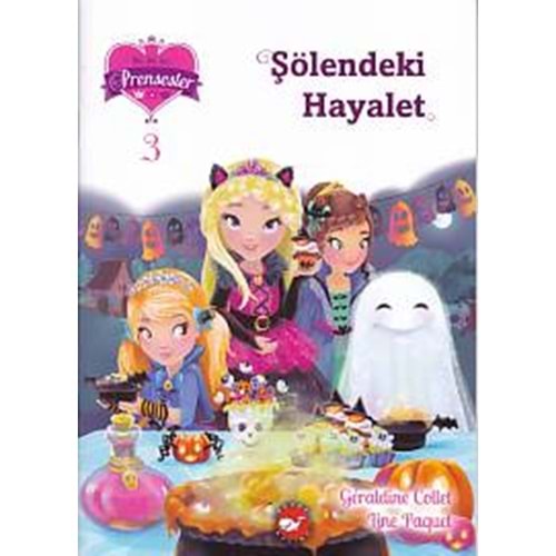 BEYAZBALİNA | BİR İKİ ÜÇ PRENSESLER 03 - ŞÖLENDEKİ HAYALET