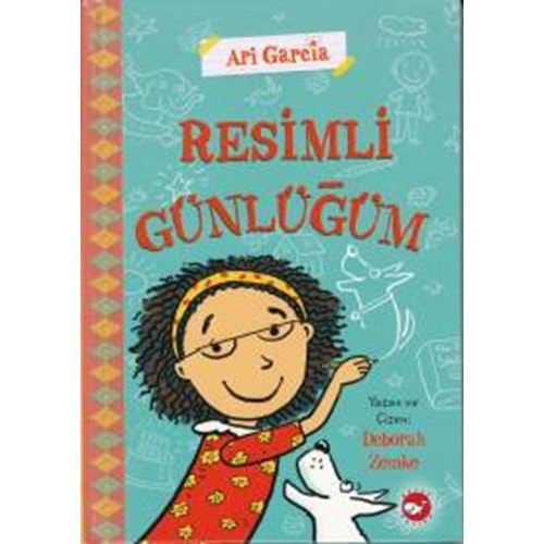 BEYAZBALİNA | ARİ GARCİA - RESİMLİ GÜNLÜĞÜM 1 (CİLTLİ)