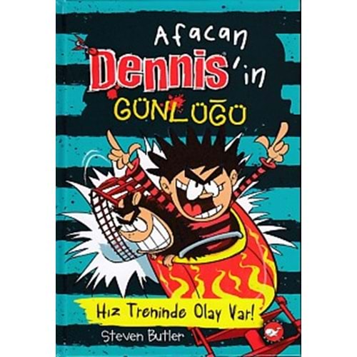BEYAZBALİNA | AFACAN DENNİS'İN GÜNLÜĞÜ 3 - HIZ TRENİNDE OLAY VAR (CİLTLİ)