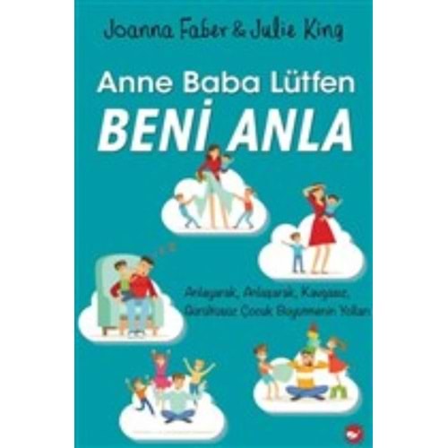 BEYAZBALİNA | ANNE BABA LÜTFEN BENİ ANLA