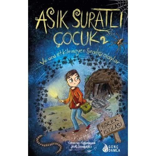 DAMLA | ASIK SURATLI ÇOCUK-2: BÖCEK İSTİLASI