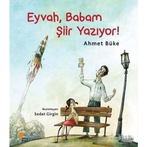 GÜNIŞIĞI | EYVAH, BABAM ŞİİR YAZIYOR!