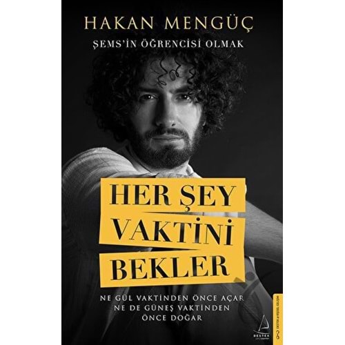 DESTEK | HER ŞEY VAKTİNİ BEKLER