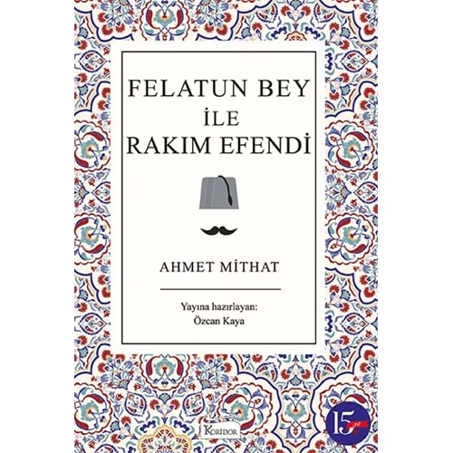 BEYAZBALİNA | FELATUN BEY İLE RAKIM EFENDİ (KARTON TÜRK KLASİKLERİ)
