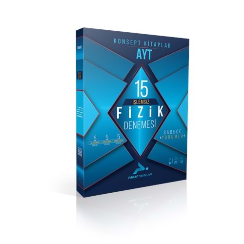 PARAF | AYT İŞLEMSİZ FİZİK 15 DENEME - 2025