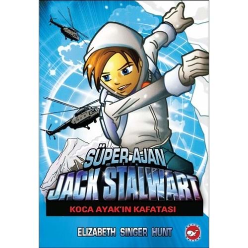 BEYAZBALİNA | SÜPER AJAN JACK STALWART 13 - KOCA AYAKIN KAFATASI